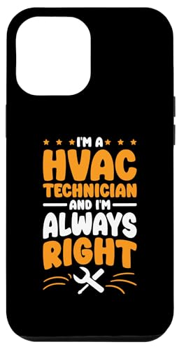 iPhone XR Hvac Technician I'm Always Right for Hvac Tech and AC Repair Case
