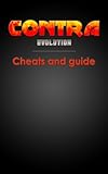  Contra Evolution: Tips and Guide (Igames Book 1) (English Edition)