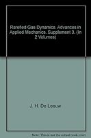 Rarefied Gas Dynamics. Advances in Applied Mechanics. Supplement 3. B000ITU2BA Book Cover