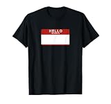 Hello My Name is Blank Nametag Funny Novelty T-Shirt