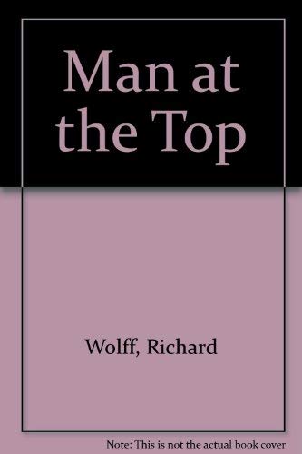 Man at the Top 0902088068 Book Cover