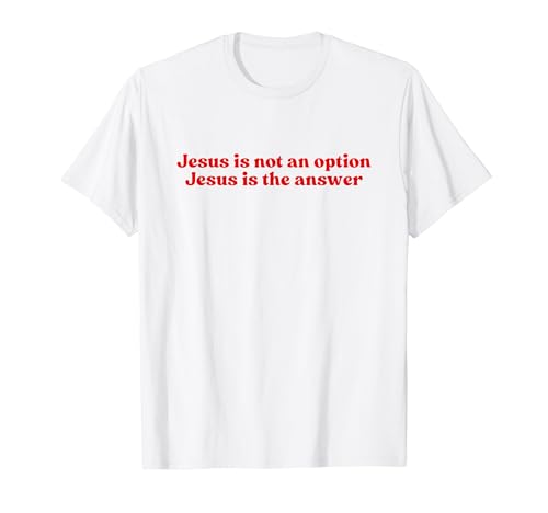 Jesus Is Not An Option Jesus Is The Answer, Faith Christian T�V���c