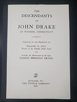 Paperback Descendants of John Drake of Windsor, Connecticut Book