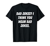 Photo Gallery papà joke you mean rad scherzi dad funny festa del papà maglietta Photo Gallery papà joke you mean rad scherzi dad funny festa del papà maglietta
