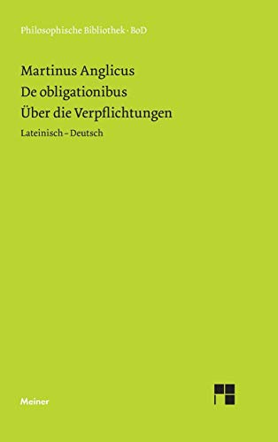 Über die Verpflichtungen. De obligaionibus. (German Edition)