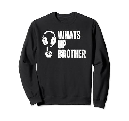 Vintage Funny Sketch Streamer Whats Up Brother Meme Niños Hombres Sudadera