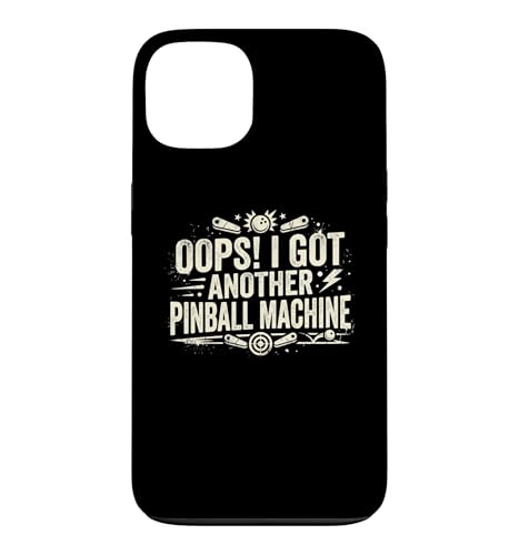 Oops! I Got Another Pinball Machine -Pinball Machine �s���{�[�� �X�}�z�P�[�X iPhone 13 �p