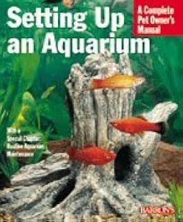 Barrons Books Setting up an Aquarium Manual