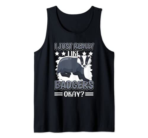 I Just Really Like Badgers Okay Badger Tank Top, Black