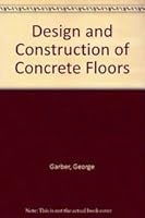 Design and Construction of Concrete Floors 0340539186 Book Cover