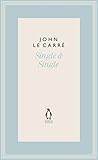 Single & Single (The Penguin John le Carré Hardback Collection)