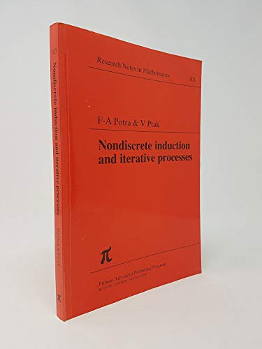 Buy Nondiscrete Induction and Iterative Processes (Chapman & Hall/CRC Research Notes in Mathematics Series) — BookShops.in