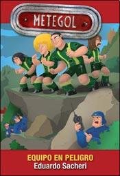 Paperback EQUIPO EN PELIGRO - METEGOL [Spanish] Book