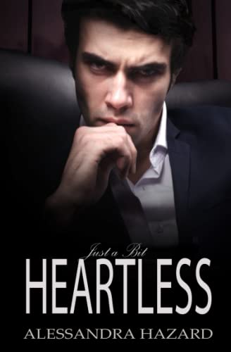 Just a Bit Heartless: 13