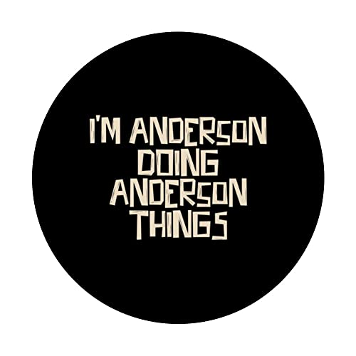 I'm Anderson doing Anderson things PopSockets Swappable PopGrip, Black - Image 3