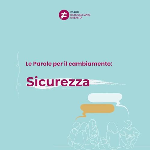Le Parole per il cambiamento: Sicurezza