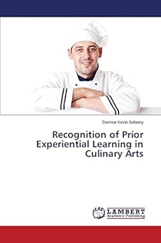 Paperback Recognition of Prior Experiential Learning in Culinary Arts Book