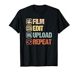 Film Edit Repeat Cinematographers Movie Maker Filmmaker T-Shirt