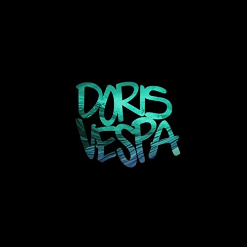 Doris Vespa [Explicit]
