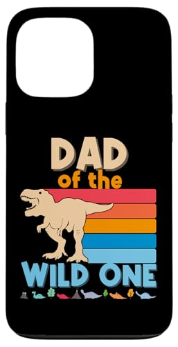 Dad of the Wild One ���� 1�΂̒a���� First Thing Dada �X�}�z�P�[�X iPhone 13 Pro Max �p