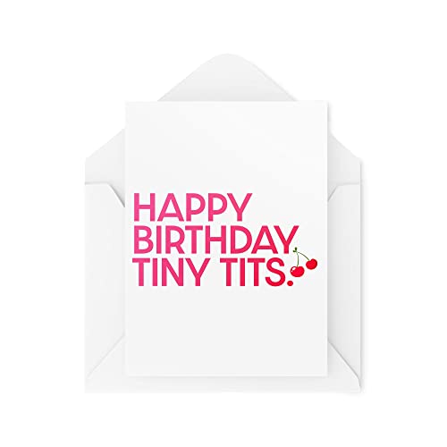 Divertidas tarjetas de cumpleaños – Happy Birthday Tiny T*ts – Pequeñas tetas de broma para su mejor amiga, tarjetas de colega, tarjeta divertida de novia CBH1608
