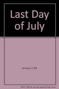 Hardcover The last days of July Book
