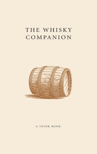 Télécharger The Whisky Companion by Tom Quinn (2006-08-28) Francais PDF