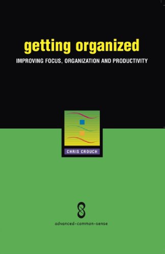 Getting Organized: Improving Focus, Organization and Productivity image 2