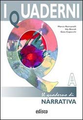 I quaderni. Con materiali per il docente. Per le Scuole superiori