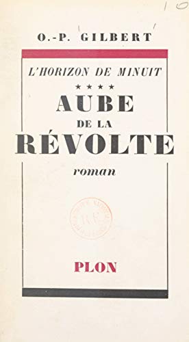 L'horizon de minuit (4). Aube de la révolte (French Edition)