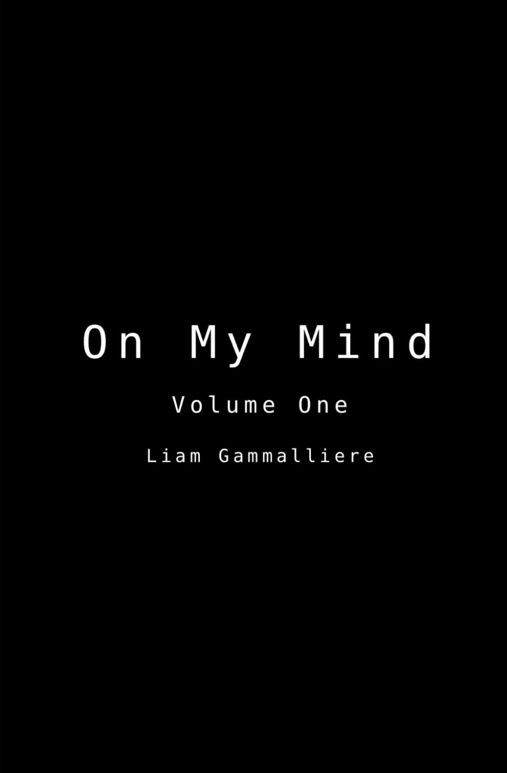 On My Mind: Volume One