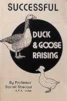 Successful Duck and Goose Raising 9992682922 Book Cover