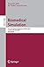 Produktbild Biomedical Simulation: 4th International Symposium, ISBMS 2008, London, UK, July 7-8, 2008, Proceedings (Lecture Notes in Computer Science, Band 5104)