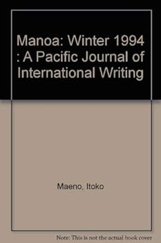 Paperback Manoa: Winter 1994 : A Pacific Journal of International Writing Book