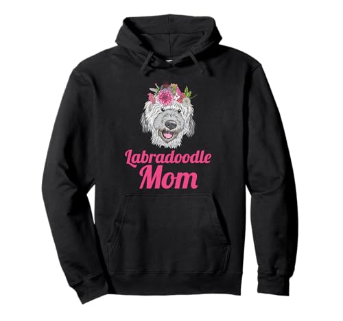 Labradoodle Mom Camiseta divertida Labmother Goldendoodle Dog Mom Sudadera con Capucha