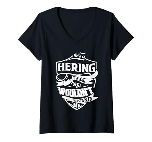 Womens It is a HERING Thing Gifts V-Neck T-Shirt
