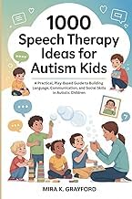 Get Insights on Ebook Summary 1000 Speech Therapy Ideas for Autism Kids: A Practical, Play-Based Guide to Building Language, Communication, and Social Skills in Autistic Children (Speech Therapy Books) Unabridged Insights Premium Access Editor's Choice