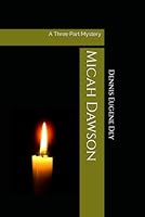 Micah Dawson 0965651479 Book Cover