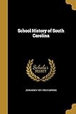 School History of South Carolina