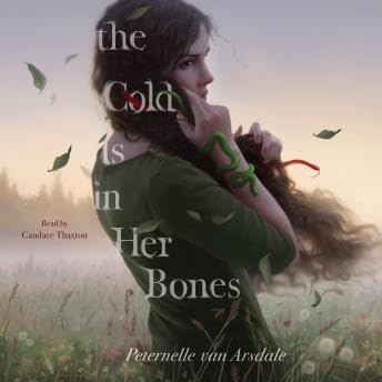Cold Is in Her Bones - Peternelle Van Arsdale Podcast Por  arte de portada