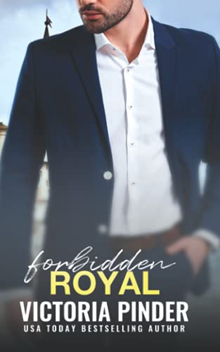 Forbidden Royal (Princes of Avce)