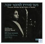 Modzitzer Favorites Most Beloved Chassidic Melodies By the Famous Rabbis of Modzitz