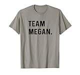 Photo Gallery team megan - nome - cognome maglietta Photo Gallery team megan - nome - cognome maglietta