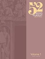 52 Weeks of Pursuit: Volume 1 1950004015 Book Cover