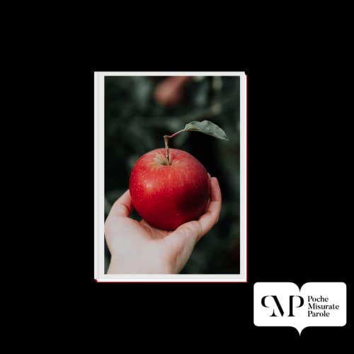 Episode 10: Poche Misurate Parole: La vera storia di Biancaneve