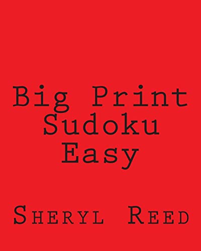 Big Print Sudoku Easy: Large Grid Sudoku Puzzles