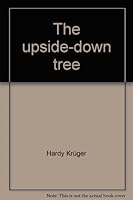 The upside-down tree 0806505141 Book Cover