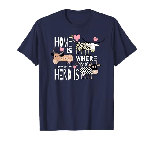 Camiseta de animales de granja HOME IS WHERE MY HERD IS Livestock Shirt Camiseta