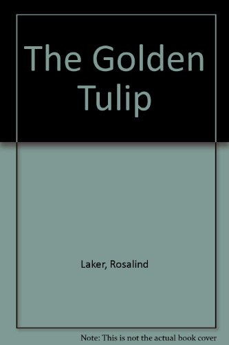 The Golden Tulip 0385401183 Book Cover