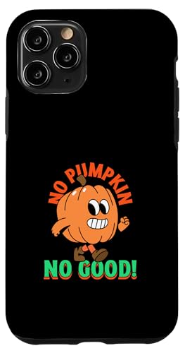 No Pumpkin No Good (�ʔ������ӍՃX�e�[�g�����g) �X�}�z�P�[�X iPhone 11 Pro �p